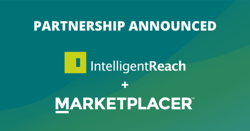 Partnership Announced - Intelligent Reach x Marketplacer