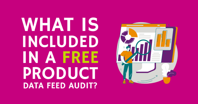 What is included in a free product data feed audit?
